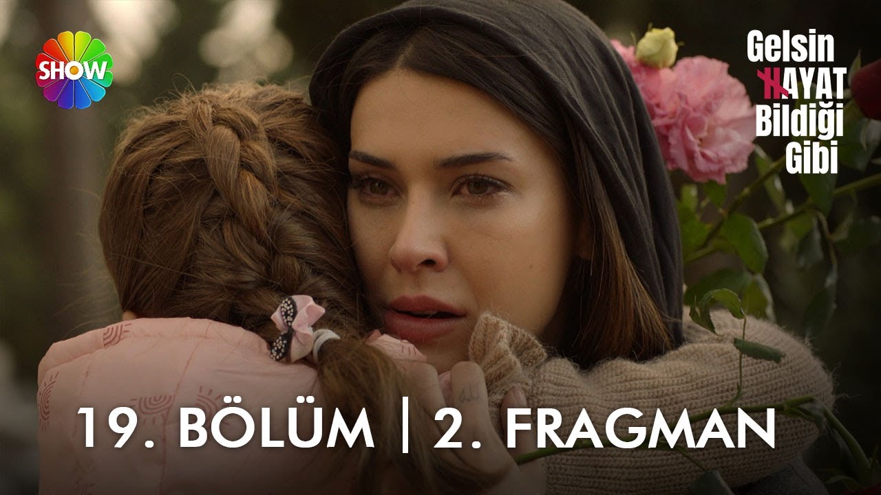 Gelsin Hayat Bildiği Gibi 19. Bölüm 2. Fragman | "Hiç sevmemem gereken bir adamı çok sevdim ben..."