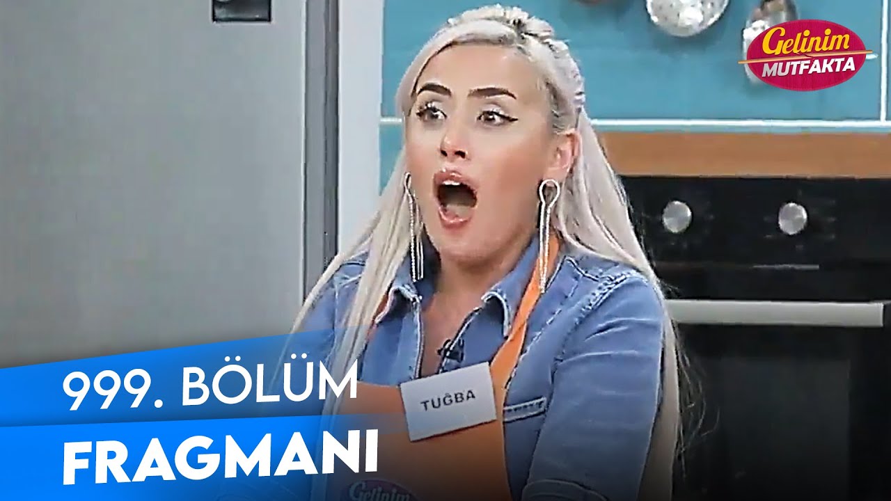 Gelinim Mutfakta 999. Bölüm Fragmanı