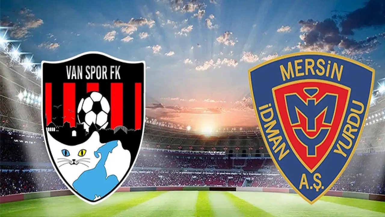 Vanspor- Yeni Mersin İdmanyurdu maçını canlı izle